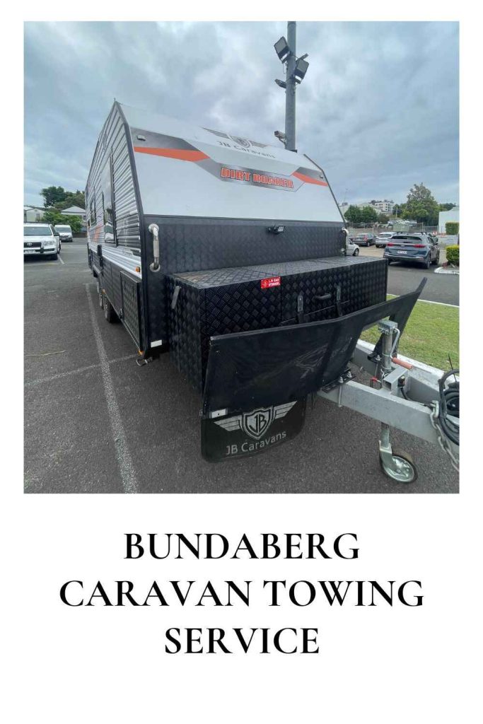 Bundaberg Caravan Towing Service